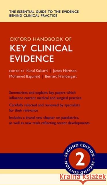 Oxford Handbook of Key Clinical Evidence 2nd Edition Kulkarni 9780198729426