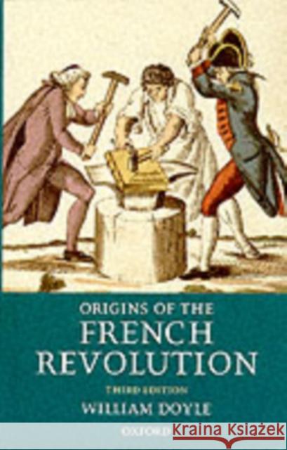 Origins of the French Revolution William Doyle 9780198731740