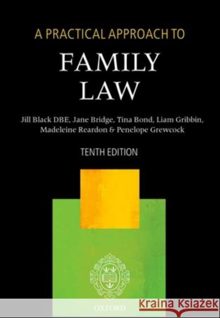 A Practical Approach to Family Law The Right Honourable Lady Jus Blac Jane Bridge Tina, Llb Bond 9780198737605