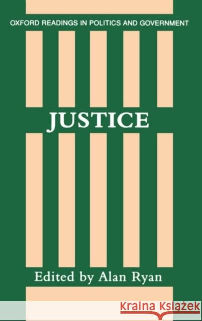 Justice Alan Ryan 9780198780380 Oxford University Press, USA