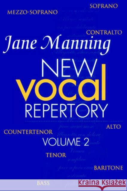 New Vocal Repertory: Volume 2 Manning, Jane 9780198790198
