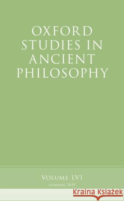 Oxford Studies in Ancient Philosophy, Volume 56 Victor Caston (Professor of Philosophy a   9780198851011