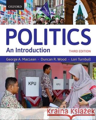 Politics an Introduction 3rd Edition MacLean 9780199027521