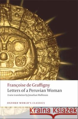Letters of a Peruvian Woman Francoise De Graffigny 9780199208173 0
