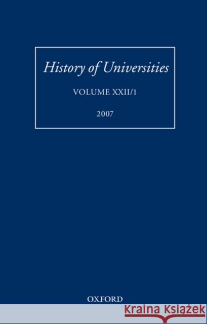 History of Universities, Volume XXII/1 Feingold, Mordechai 9780199227488