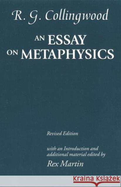 An Essay on Metaphysics Collingwood, R. G. 9780199241415 0