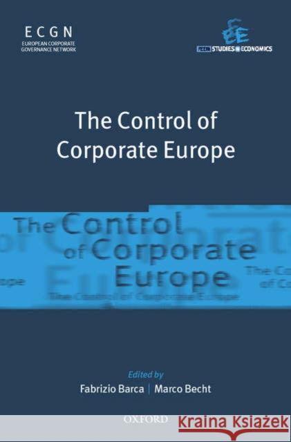 The Control of Corporate Europe Fabrizio Barca Marco Becht 9780199257539 Oxford University Press