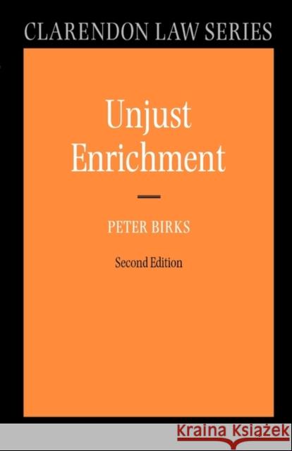 Unjust Enrichment Peter Birks 9780199276981