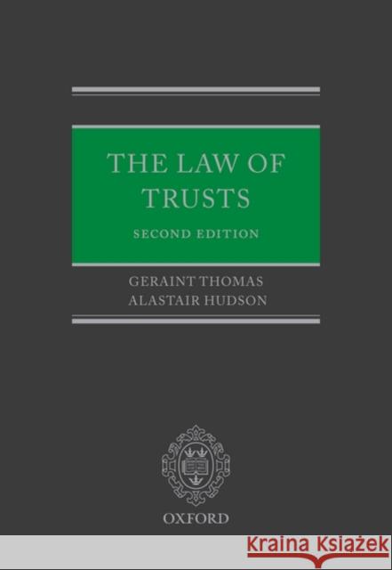 The Law of Trusts Geraint Thomas Alastair Hudson 9780199550289 Oxford University Press, USA