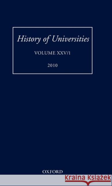 History of Universities Feingold, Mordechai 9780199593323