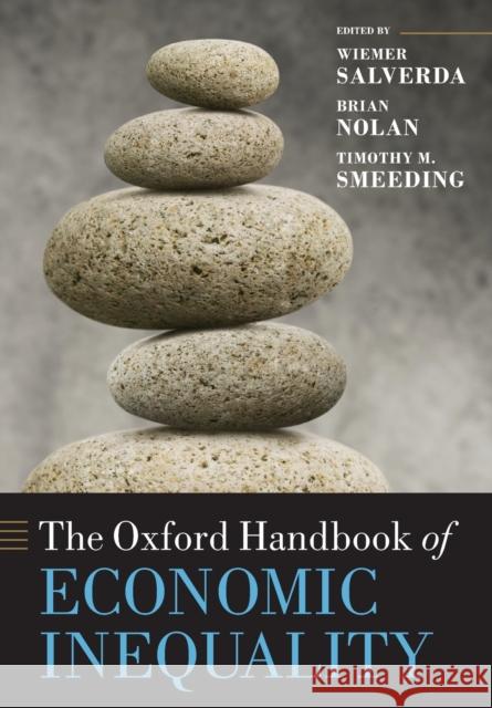 The Oxford Handbook of Economic Inequality Wiemer Salverda 9780199606061