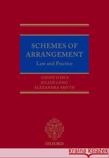 Schemes of Arrangement: Law and Practice O'Dea, Geoff 9780199665921 Oxford University Press, USA