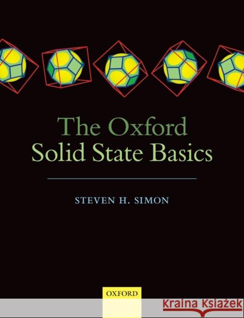 The Oxford Solid State Basics Steven H Simon 9780199680771