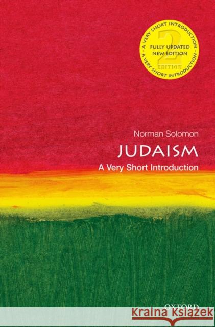 Judaism: A Very Short Introduction Norman Solomon 9780199687350 Oxford University Press