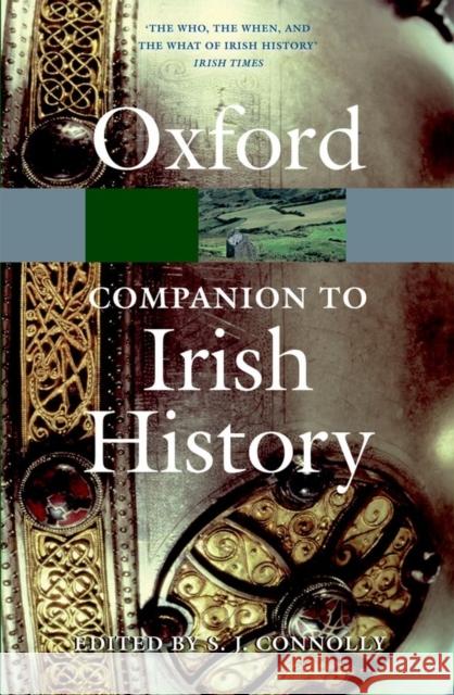 The Oxford Companion to Irish History S J Connolly 9780199691869 Oxford University Press