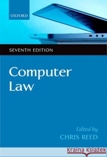 Computer Law Reed, Chris 9780199696468 