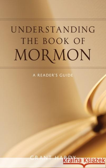 Understanding Book of Mormon C Hardy, Grant 9780199731701 Oxford University Press, USA