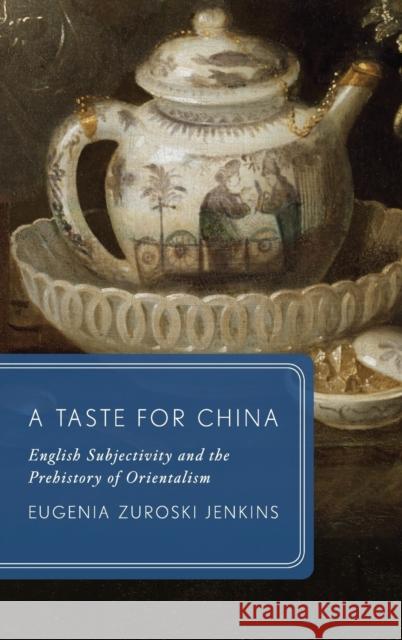 A Taste for China Jenkins 9780199950980