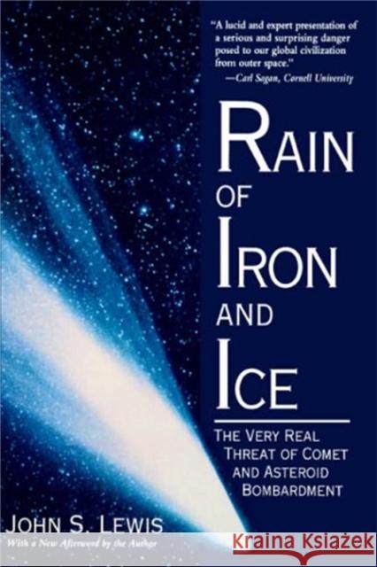 Rain of Iron & Ice Lewis, John S. 9780201154948 Perseus Books Group