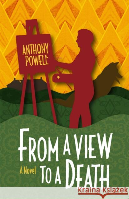 From a View to a Death Anthony Powell 9780226132969