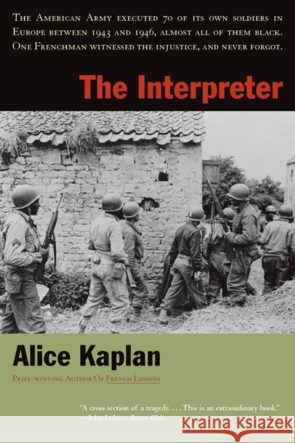 The Interpreter Alice Kaplan 9780226424255