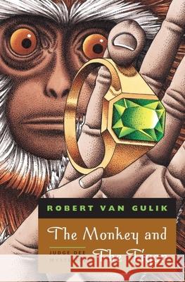 The Monkey and the Tiger: Judge Dee Mysteries Van Gulik, Robert 9780226848693 University of Chicago Press