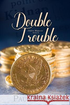 Double Trouble Paul Sinor   9780228625636
