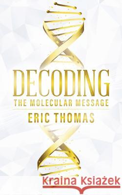 Decoding Eric Thomas 9780228812937