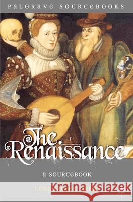 The Renaissance: A Sourcebook Orlin, Lena Cowen 9780230001763