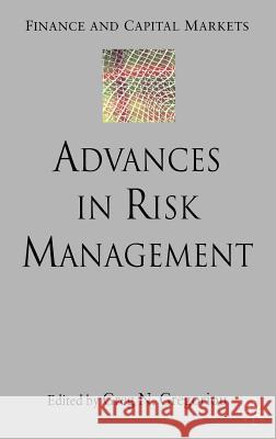 Advances in Risk Management Greg N. Gregoriou 9780230019164 Palgrave MacMillan