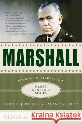 Marshall: Lessons in Leadership H  Paul Jeffers 9780230114258 0