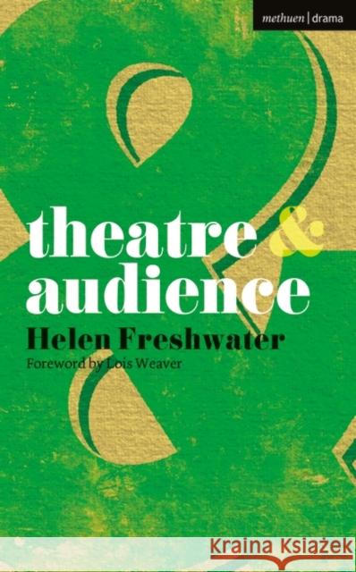 Theatre and Audience Helen Freshwater 9780230210288 0