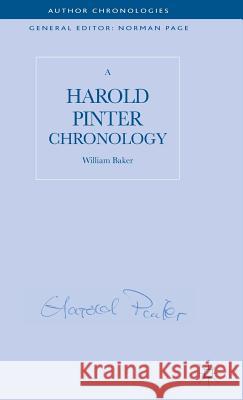 A Harold Pinter Chronology William Baker 9780230278455