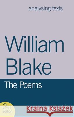 William Blake: The Poems Nicholas Marsh Marsh 9780230348073 Palgrave MacMillan