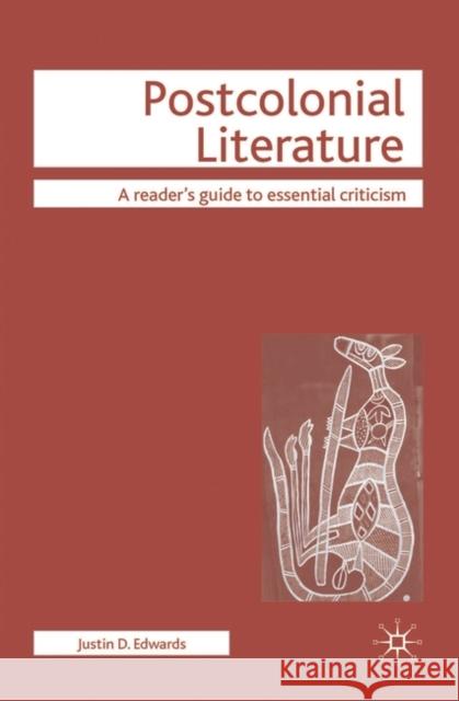 Postcolonial Literature Justin D Edwards 9780230506749