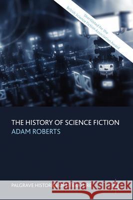 The History of Science Fiction Adam Roberts 9780230546912