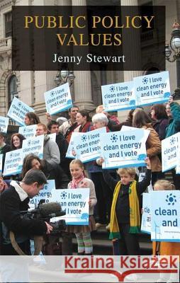 Public Policy Values Jenny Stewart 9780230554009