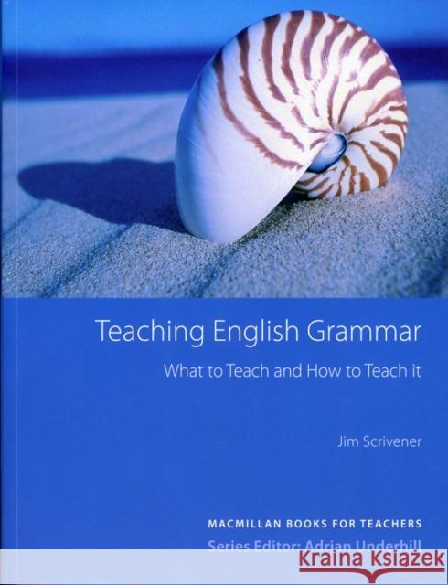 Teaching English Grammar Jim Scrivener 9780230723214