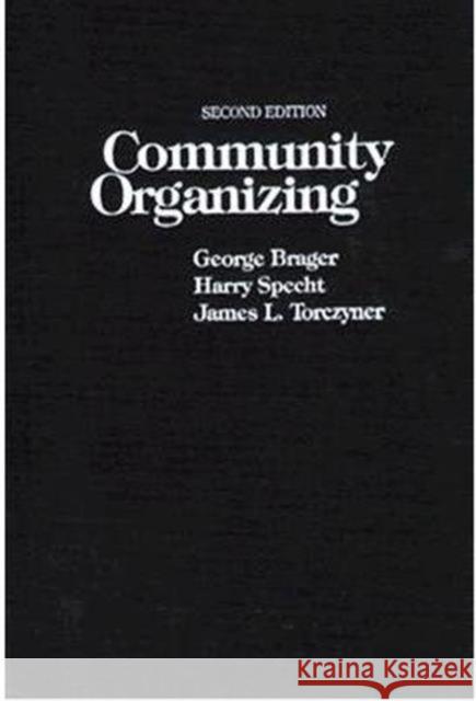 Community Organizing Brager, George 9780231054621 Columbia University Press