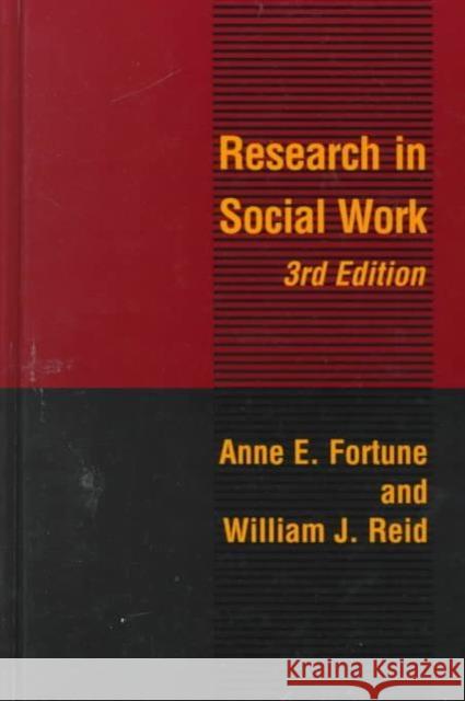 Research in Social Work Anne Fortune William Reid 9780231108126