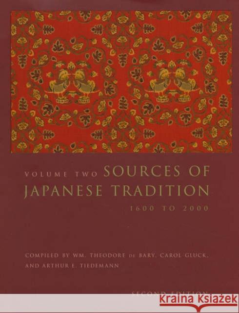 Sources of Japanese Tradition: 1600 to 2000 Bary, Wm Theodore de 9780231129848