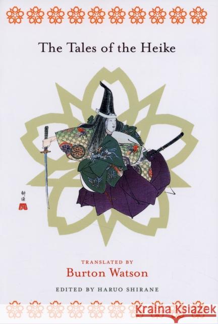 The Tales of the Heike Haruo Shirane Burton Watson 9780231138031 Columbia University Press