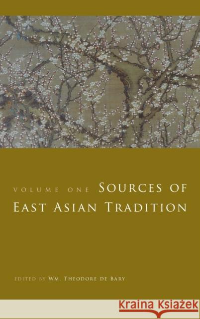 Sources of East Asian Tradition: The Modern Period Bary, Wm Theodore de 9780231143042