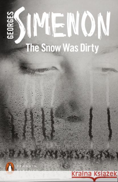 The Snow Was Dirty Georges Simenon Howard Curtis  9780241258569