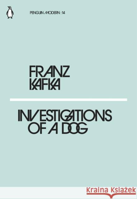 Investigations of a Dog Kafka Franz 9780241339305 Penguin Books Ltd