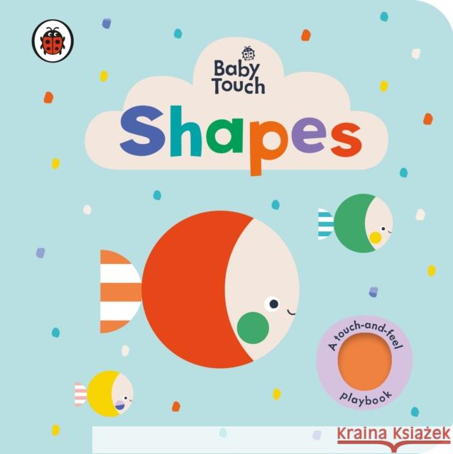 Baby Touch: Shapes    9780241379158 Ladybird