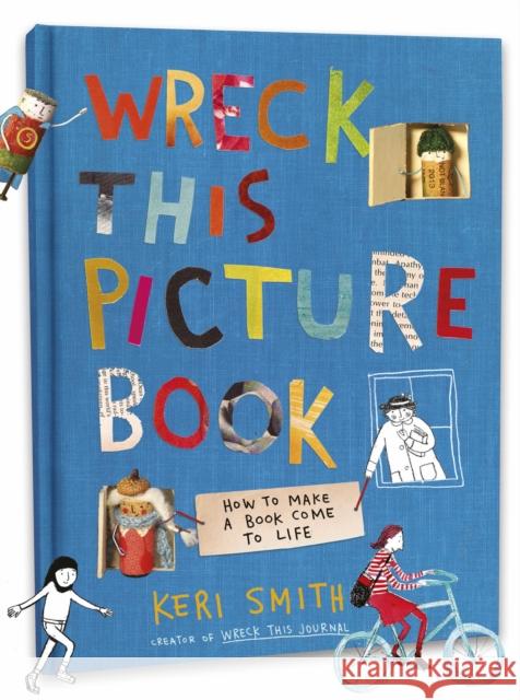 Wreck This Picture Book Keri Smith 9780241449455