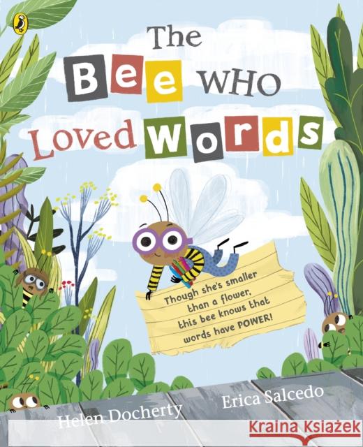 The Bee Who Loved Words Helen Docherty 9780241450680 Penguin Random House Children's UK