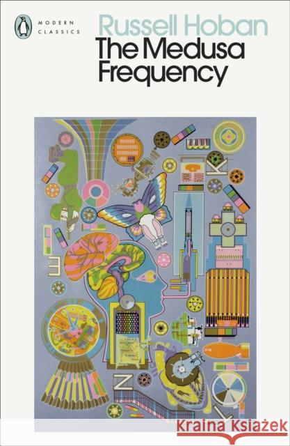 The Medusa Frequency Russell Hoban 9780241485729