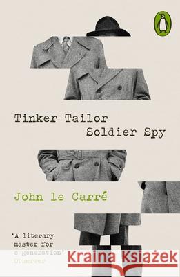 Tinker Tailor Soldier Spy John le Carre 9780241658987